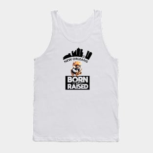 Jazz Pomeranian New Orleans Born And Raised Tank Top